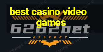 best casino video games