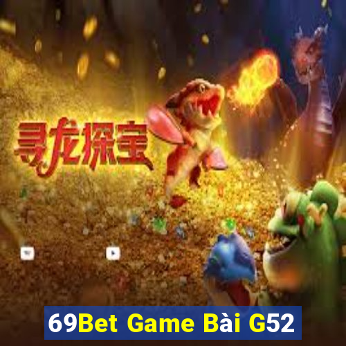 69Bet Game Bài G52