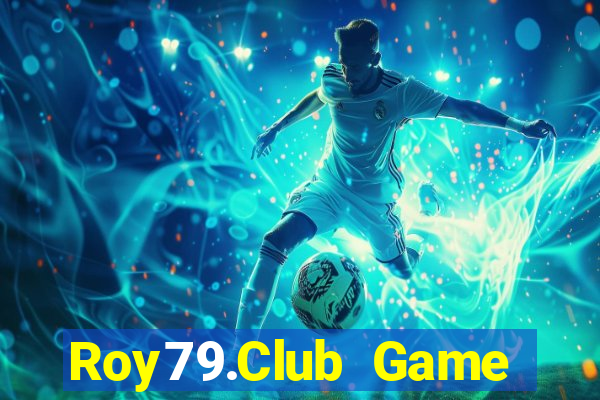 Roy79.Club Game Bài Phỏm