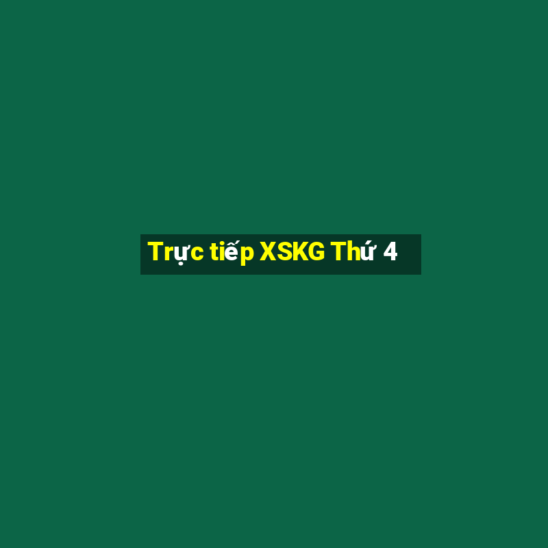 Trực tiếp XSKG Thứ 4