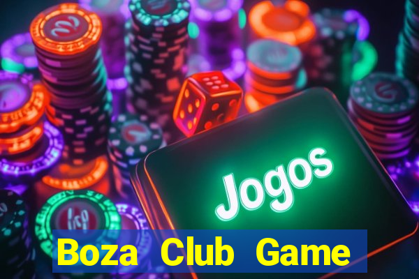 Boza Club Game Bài Mèo Nổ