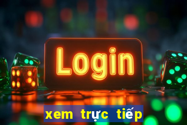 xem trực tiếp bóng đá trên k