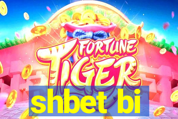 shbet bi