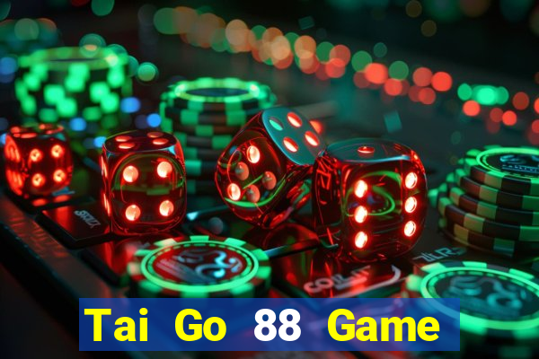 Tai Go 88 Game Bài Đổi Thưởng B52