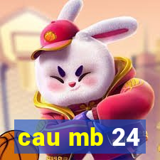 cau mb 24