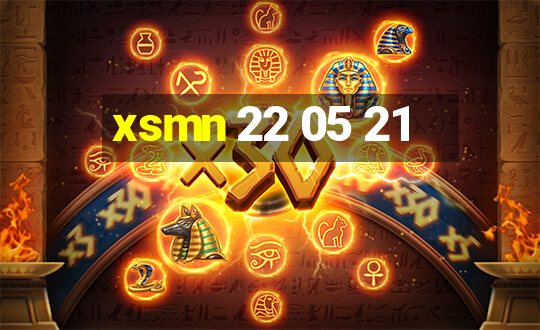 xsmn 22 05 21