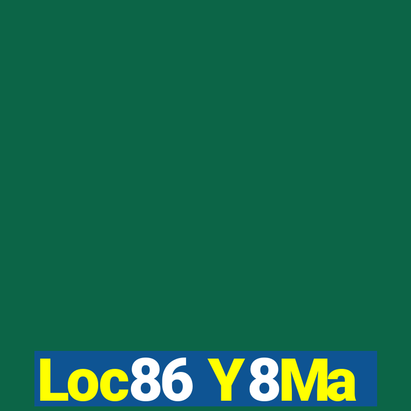 Loc86 Y8Ma