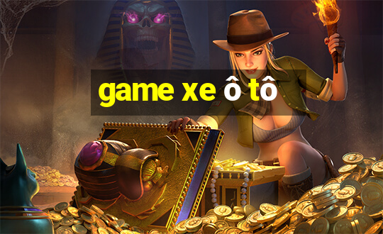 game xe ô tô