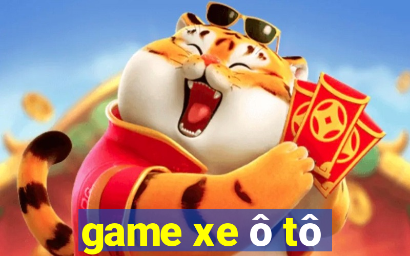 game xe ô tô