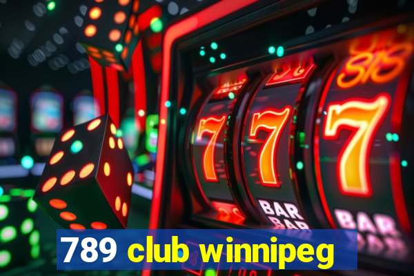 789 club winnipeg