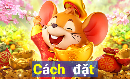 Cách đặt cược XSKH Thứ 3