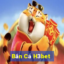 Bắn Cá H3bet