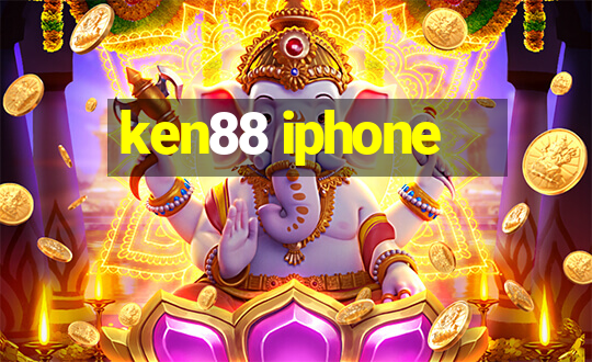 ken88 iphone