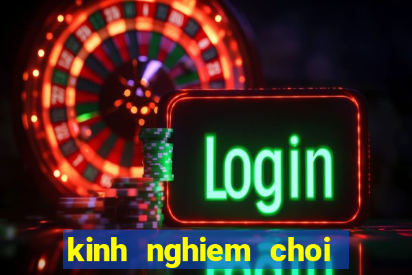 kinh nghiem choi tai xiu casino