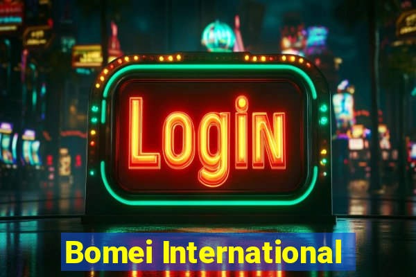 Bomei International