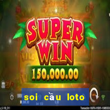 soi cầu loto bạch thủ quảng nam