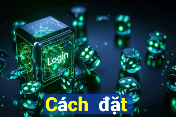 Cách đặt cược XSND thứ tư