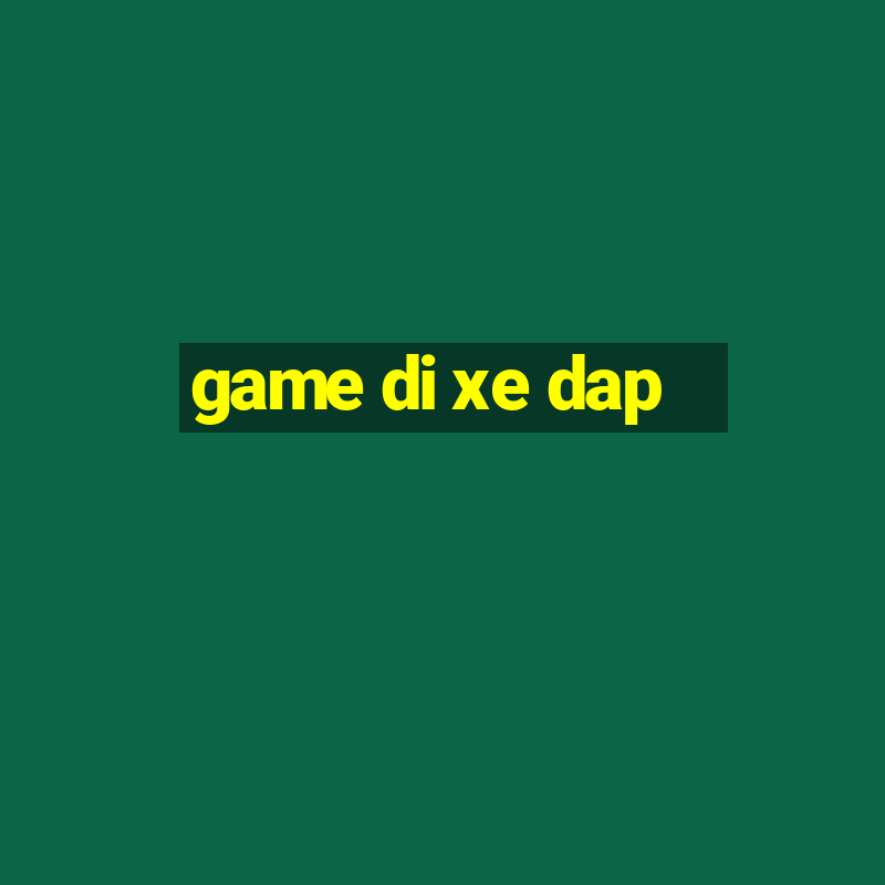 game di xe dap