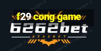 f29 cong game