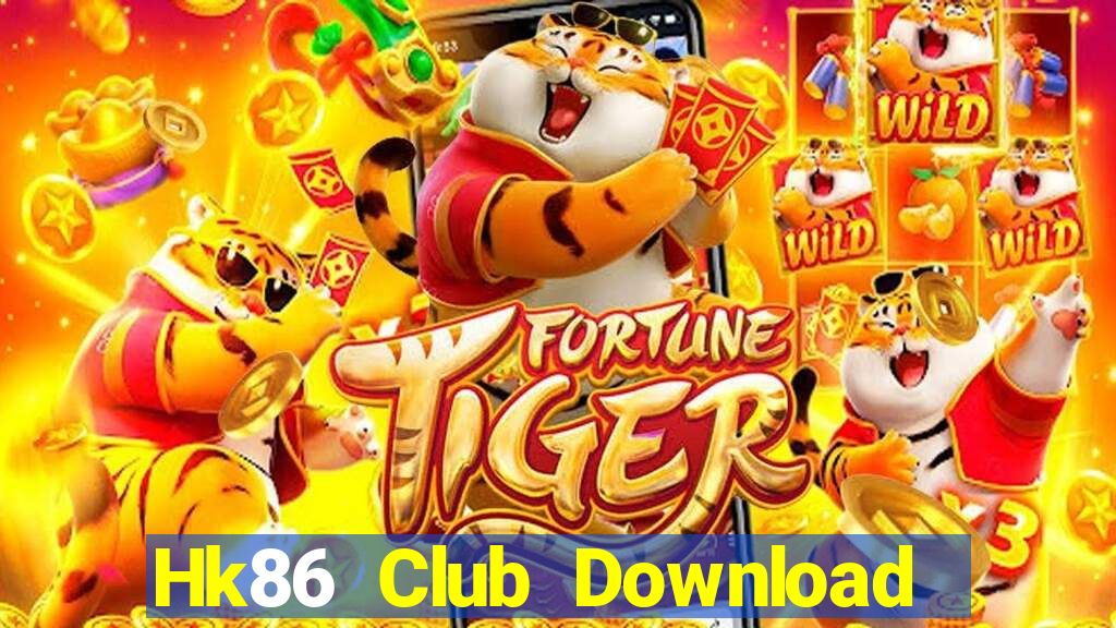 Hk86 Club Download Game Đánh Bài