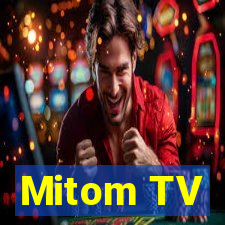 Mitom TV