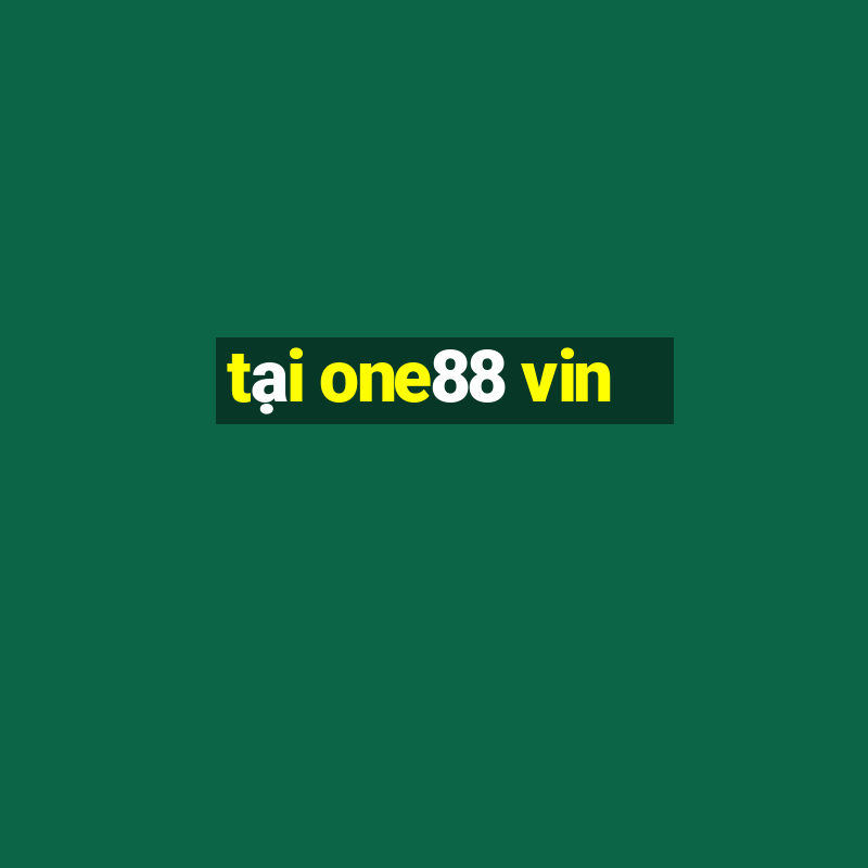 tại one88 vin