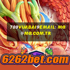 789Vuabai9Email: MG@MG.com.tr