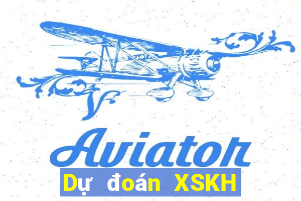 Dự đoán XSKH ngày 15