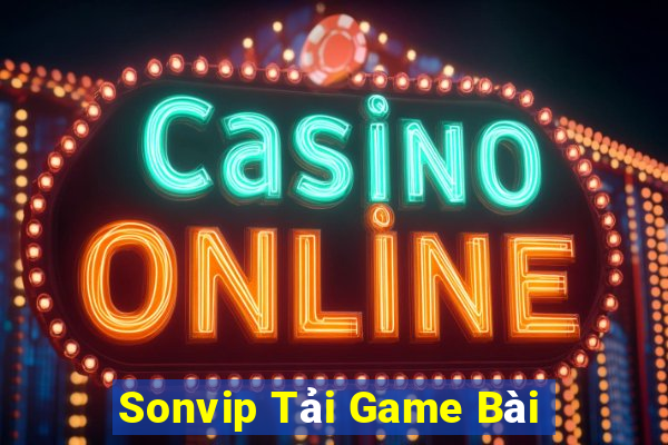 Sonvip Tải Game Bài