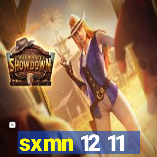 sxmn 12 11