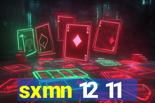 sxmn 12 11