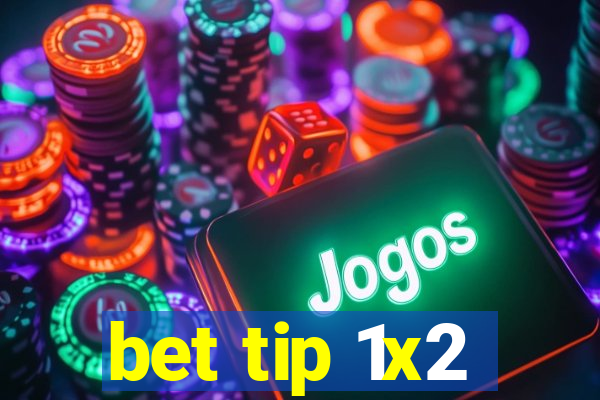 bet tip 1x2