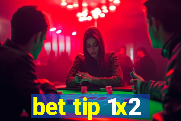 bet tip 1x2