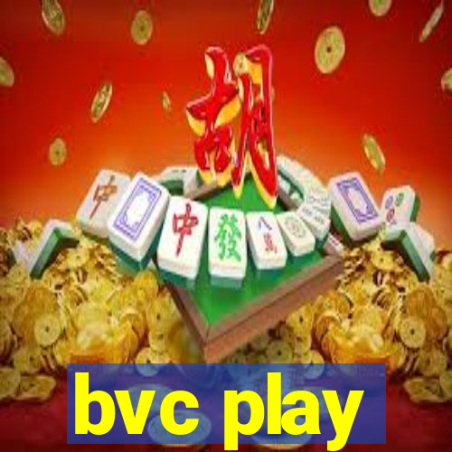 bvc play