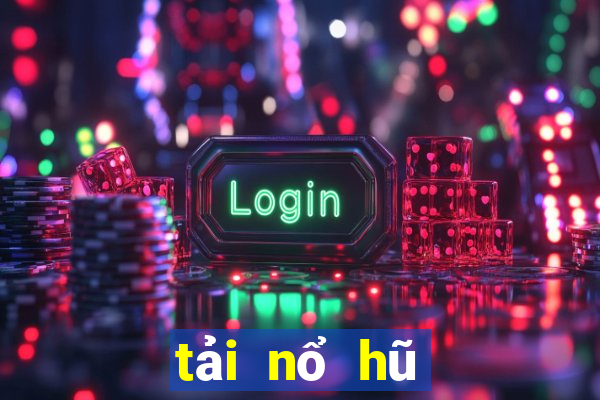 tải nổ hũ club cho android