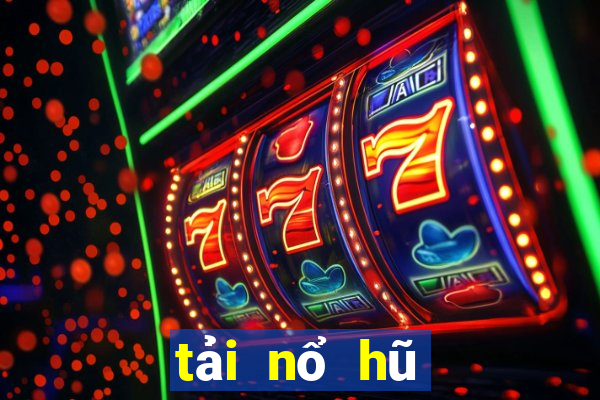 tải nổ hũ club cho android