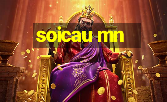 soicau mn