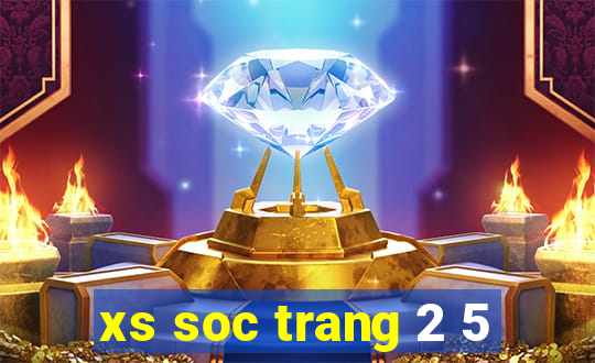 xs soc trang 2 5