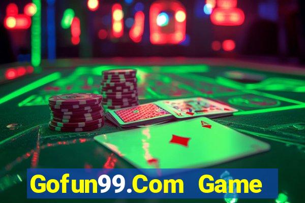 Gofun99.Com Game Bài Đổi Thưởng