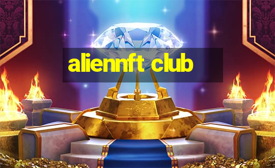 aliennft club