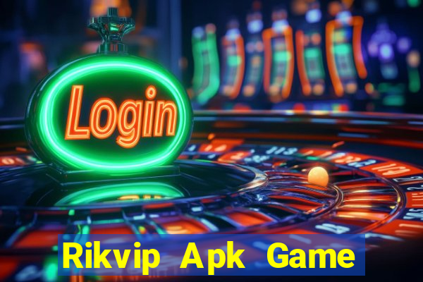 Rikvip Apk Game Bài Nhất Vip