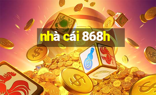 nhà cái 868h