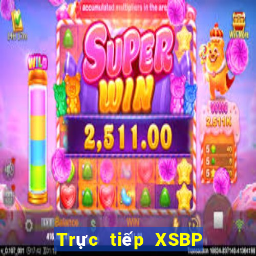 Trực tiếp XSBP ngày 28