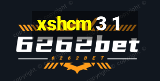 xshcm 3 1