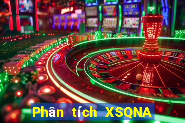 Phân tích XSQNA Thứ 4