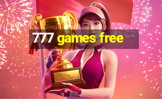 777 games free