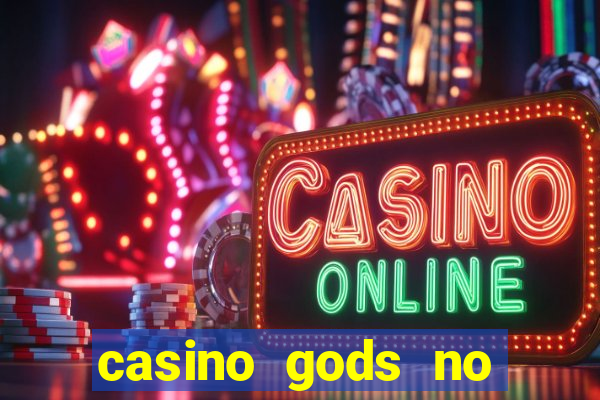 casino gods no deposit bonus