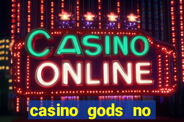 casino gods no deposit bonus