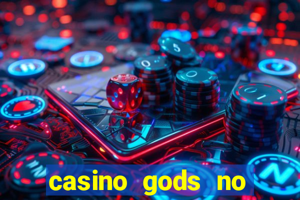 casino gods no deposit bonus