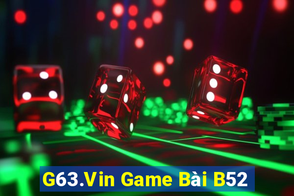 G63.Vin Game Bài B52